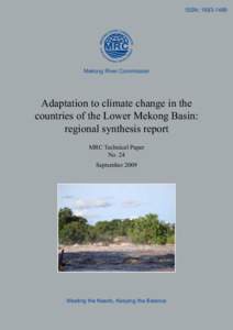 ISSN: [removed]Mekong River Commission Adaptation to climate change in the countries of the Lower Mekong Basin: