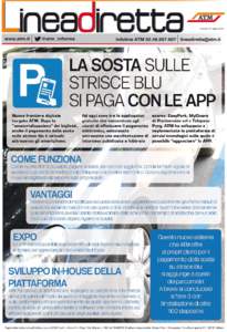 Venerdì 17 luglioPagina telematica LineaDiretta a cura di ATM S.p.A. – Anno IV – Reg. Trib. Milano n. 193 delDirettore responsabile: Bruno Rota - Redazione: Foro Buonaparte, Milano 