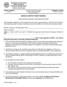 Department of Insurance State of Arizona Property and Casualty Division Telephone: ([removed]Facsimile: ([removed]JANICE K. BREWER