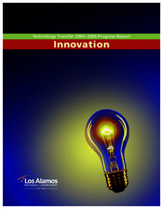Technology Transfer 2005–2006 Progress Report  Innovation LALP[removed]