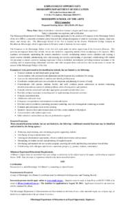 EMPLOYMENT OPPORTUNITY MISSISSIPPI DEPARTMENT OF EDUCATION 359 North West Street, Suite 359 P. O. Box 771, Jackson, Mississippi[removed]MISSISSIPPI SCHOOL OF THE ARTS