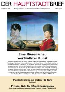 DER HAUPTSTADTBRIEF 27. Februar 2006 Hintergrund-Dienst aus Berlin für Entscheider und Multiplikatoren  74. Ausgabe