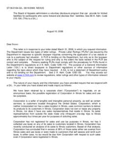 ST[removed]GIL[removed]NEXUS The Board of Appeals administers a voluntary disclosure program that can provide for limited liabilities for participants who come forward and disclose their liabilities. See 86 Ill. Adm. 