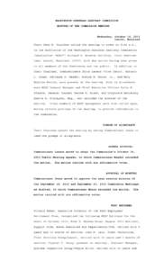 WASHINGTON SUBURBAN SANITARY COMMISSION MINUTES OF THE COMMISSION MEETING Wednesday, October 16, 2013 Laurel, Maryland Chair Gene W. Counihan called the meeting to order at 8:44 a.m.,