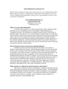 Estate Planning for Landowners #3 This fact sheet is designed to educate the reader and is not to be considered legal advice. Before making any plans or arrangements or taking other steps regarding your assets, contact c