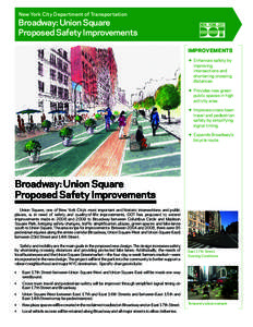 New York City Department of Transportation  Broadway: Union Square Proposed Safety Improvements IMPROVEMENTS D