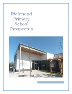 Richmond Primary School Prospectus   Richmond Primary School Prospectus
