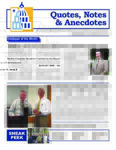 Quotes, Notes & Anecdotes Monthly Employee Newsletter Published by the Department of Administration AUGUST[removed]Volume 16, Issue 8  Employee of the Month