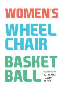 WOMEN’S  WHEEL CHAIR BASKET BALL