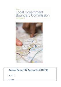 Annual Report & Accounts[removed]HC 572 £16.00 Annual Report & Accounts[removed]Report presented to Parliament pursuant to Paragraph[removed]and Accounts