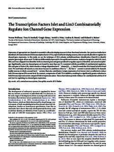 2538 • The Journal of Neuroscience, February 12, 2014 • 34(7):2538 –2543  Brief Communications The Transcription Factors Islet and Lim3 Combinatorially Regulate Ion Channel Gene Expression