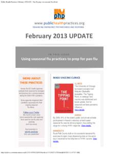 Public Health Practices February UPDATE - Pan flu prep via seasonal flu efforts