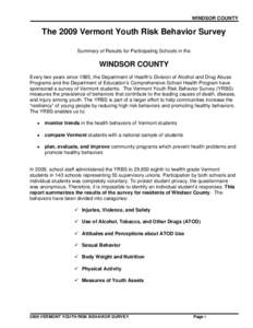 WINDSOR COUNTY  The 2009 Vermont Youth Risk Behavior Survey Summary of Results for Participating Schools in the  WINDSOR COUNTY