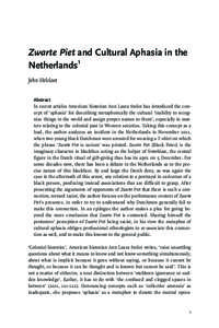 Zwarte Piet and Cultural Aphasia in the Netherlands1 John Helsloot