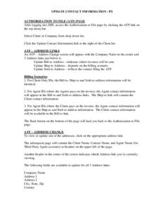 UPDATE CONTACT INFORMATION - PS AUTHORIZATION TO FILE (ATF) PAGE After logging into ISIS, access the Authorization to File page by clicking the ATF link on the top menu bar. Select Client or Company from drop down list. 