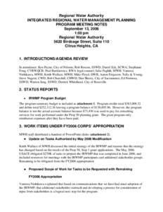 Regional Water Authority INTEGRATED REGIONAL WATER MANAGEMENT PLANNING PROGRAM MEETING NOTES September 13, 2006 1:00 pm Regional Water Authority