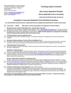 Minnesota Department of Labor and Industry Construction Codes and Licensing Division Licensing and Certification - Electrical PO Box[removed]St. Paul, MN[removed]E-mail: [removed]