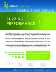 Test case / Robustness testing / Computing / Business / Technology / Fault injection / Software testing / Codenomicon / Fuzz testing