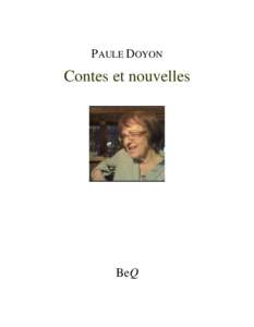 PAULE DOYON  Contes et nouvelles BeQ