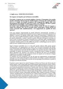 11 luglio[removed]COMUNICATO STAMPA Da Lugano un impulso per la finanza sostenibile Il mondo a Lugano per un mondo migliore. Questa è l’immagine che meglio di altre sintetizza Partnering for Global Impact, il forum che