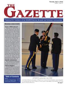 Thursday, Sept. 4, 2014 Volume 7, Issue 35 Published for members of the SHAPE/Chièvres, Brussels and Schinnen communities Benelux news briefs Know a WWII veteran?