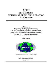 APEC AIR SHIPMENT OF LIVE AND FRESH FISH & SEAFOOD