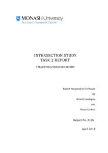 INTERSECTION STUDY TASK 2 REPORT TARGETTED LITERATURE REVIEW Report Prepared for VicRoads By