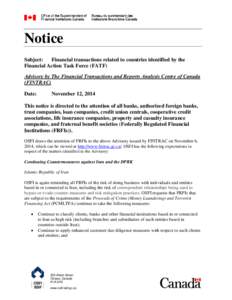 Notice Subject: Financial transactions related to countries identified by the Financial Action Task Force (FATF) Advisory by The Financial Transactions and Reports Analysis Centre of Canada (FINTRAC)