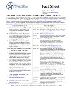 Fact Sheet Contact: Tara A. Butler[removed]or [removed] May[removed]THE 2005 BASE REALIGNMENT AND CLOSURE (BRAC) PROCESS