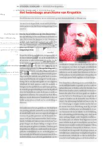 >> UITGEVERIJ SCHOKLAND •  DOSSIER Peter Kropotkin/4 Het hedendaags anarchisme van Kropotkin Huub Bartman over Memoires van een revolutionair op www.literiarnederland, 17 februari 2014