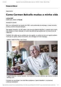 depoimento: Como Carmen Balcells mudou a minha vidaIlustrada - Folha de S.Paulo depoimento