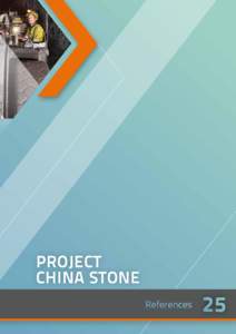 PROJECT CHINA STONE References 25