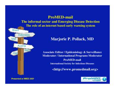 Disease surveillance / Public health / Global Public Health Intelligence Network / Outbreak / HealthMap / Epidemiology / Health / ProMED-mail