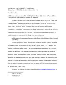 Financial markets / Finance / NASDAQ / Securities Exchange Act / Algorithmic trading / Trading halt / Chicago Board Options Exchange / Order / Market maker / Financial economics / Stock market / Investment