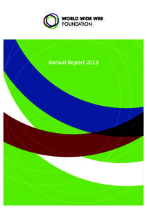 Annual Report 2013  FOUNDATION ANNUAL ANNUAL REPORT 2013 WEBWEB