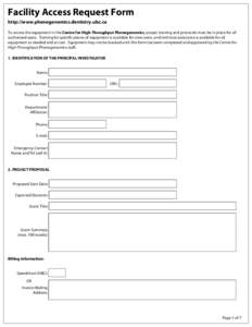 Facility Access Request Form http://www.phenogenomics.dentistry.ubc.ca To access the equipment in the Centre for High-Throughput Phenogenomics, proper training and protocols must be in place for all authorized users. Tra