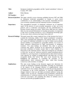 Title:  Immigrant residential geographies and the “spatial assimilation” debate in Canada, 1997–2006  Author: