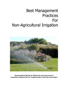 Best Management Practices For Non-Agricultural Irrigation  Recommended Guidelines for Efficient Use and Conservation of