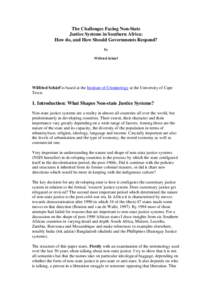 The Challenges Facing Non-State Justice Systems in Southern Africa: How do, and How Should Governments Respond? by Wilfried Schärf