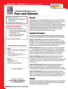 READ 180  • ACTION Magazine  •  Comprehension  Scaffolding Tracker ✓ Skill: Fact and Opinion ▲