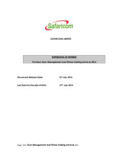 SAFARICOM LIMITED  EXPRESSION OF INTEREST Provision Gym Management and Fitness Training ServicesDocument Release Date: