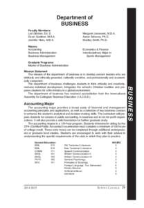 d Courses_complete 2014_d arts_sciences[removed]:18 PM Page 77  Faculty Members: Lori Gidman, Ed. D. Dawn Goellner, M.B.A. Jennifer Hiers, M.B.A.