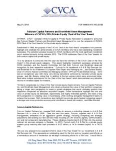 . May 21, 2014 FOR IMMEDIATE RELEASE  Fulcrum Capital Partners and Brookfield Asset Management