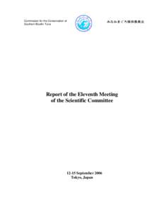 Commission for the Conservation of Southern Bluefin Tuna Report of the Eleventh Meeting of the Scientific Committee