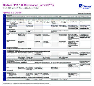 Gartner PPM & IT Governance Summit 2015 June 1 – 3 | Grapevine, TX (Dallas area) | gartner.com/us/ppm JUNE 1  Sun.