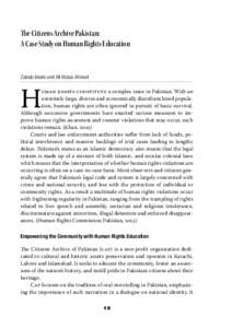 The Citizens Archive Pakistan: A Case Study on Human Rights Education Zainab Imam and Ali Abbas Ahmed  H