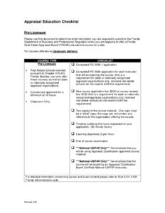 Please use this document to determine what information you are required to submit to the Florida Department of Business and Professional Regulation when you are applying to offer a Florida Real Estate Commission (FREC) e