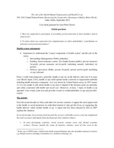 Mutualism / Social programs / Cooperative / Health insurance cooperative / Consumer cooperative / Housing cooperative / Health care / Social determinants of health / World Health Organization / Health / Business models / Structure