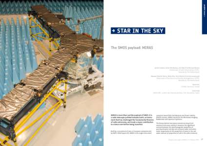 → smos: payload  →	STAR IN THE SKY The SMOS payload: MIRAS  Achim Hahne, Kevin McMullan, Joel Marti & Michael Brown