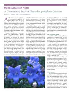 ISSUE 32, 2009  Plant Evaluation Notes A Comparative Study of Platycodon grandiflorus Cultivars Richard G. Hawke, Plant Evaluation Manager